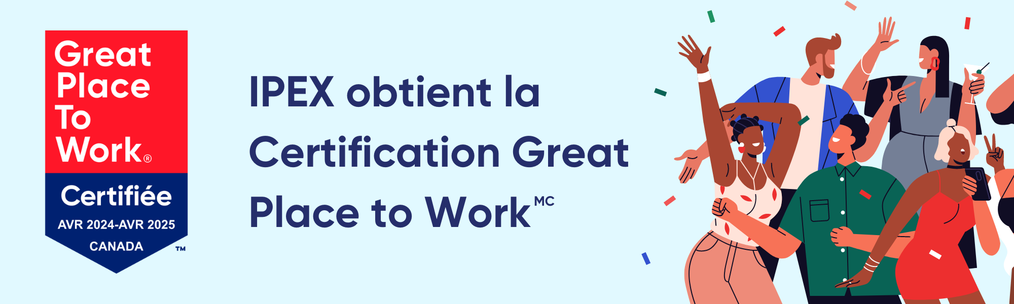 IPEX obtient la Certification Great Place to Work