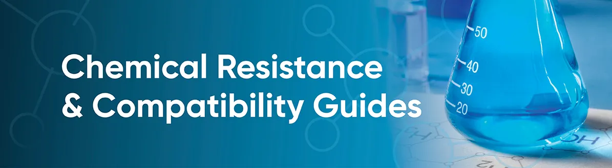 Chemical Resistance & Compatibility Guides Banner
